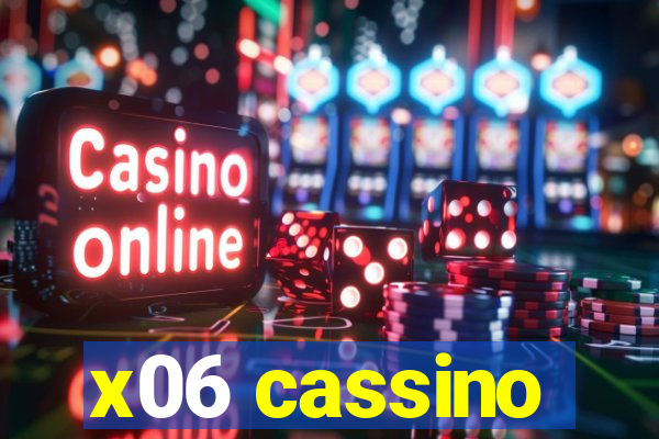 x06 cassino